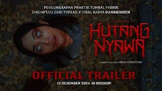 Official Trailer - HUTANG NYAWA | 12 Desember 2024 di Bioskop