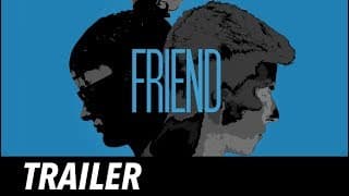 FRIEND  -  Film Teaser | Theory Arts