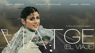 Trailer "EL VIATGE (EL VIAJE)", de Alberto Evangelio
