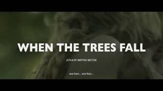 WHEN THE TREES FALL - Official Teaser with English subtitles