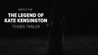 The Legend Of Kate Kensington   Teaser Trailer 2021