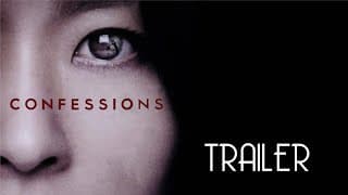 Confessions (2010) Trailer Remastered HD