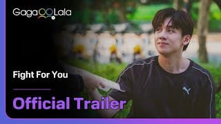 Taiwanese BL series "Fight For You" trailer! Premiere on Mar 28 on GagaOOLala!✨