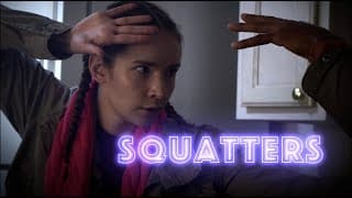 Squatters⏐Based on Actual events