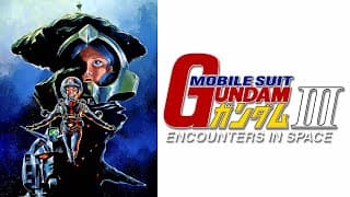 Mobile Suit GUNDAM III: Encounters in Space ｢Official Trailer (JP)｣