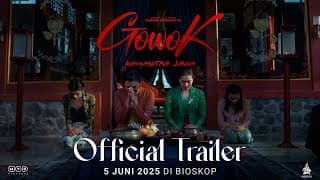 GOWOK - Official Trailer