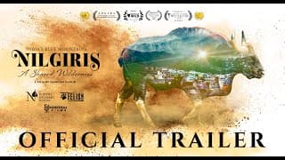 Nilgiris – A Shared Wilderness | Official Trailer