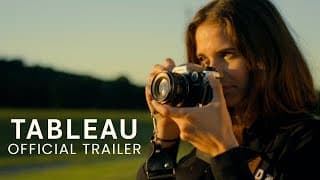 Tableau | Official Trailer