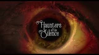 Haunters of the Silence | Trailer (2025)