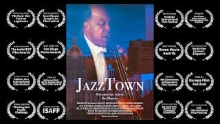 JAZZTOWN: OFFICIAL MOVIE TRAILER directed by Ben Makinen