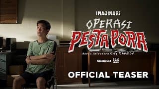 OFFICIAL TEASER OPERASI PESTA PORA