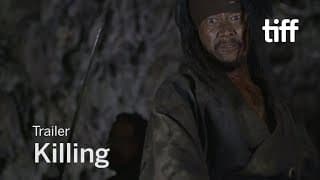 KILLING Trailer | TIFF 2018