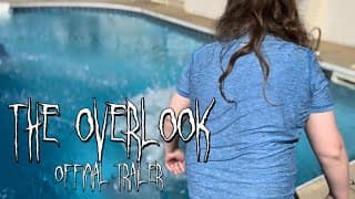 THE OVERLOOK | OFFICIAL TRAILER