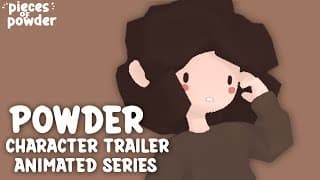 Powder Character Trailer