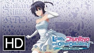 Love, Chunibyo & Other Delusions: Rikka Version - Official Trailer
