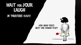 Wait for Your Laugh theatrical trailer