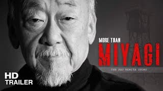 MORE THAN MIYAGI Official Trailer (2021)