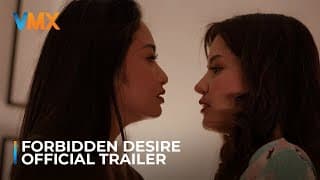 'FORBIDDEN DESIRE' Official Trailer | World Premiere this December 13 only on VMX!