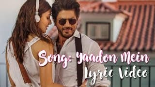 Yaadon Mein | Jab Harry Met Sejal | Lyric Video | Jonita Gandhi, Mohammed Irfan, Cuca Rosetta