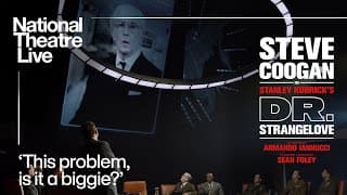 Dr. Strangelove | 'This problem, is it a biggie?' | National Theatre Live