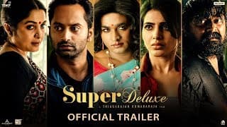 Super Deluxe - Official Trailer