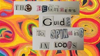 "The Beginner's Guide to Spinning in Loops" - Official Trailer