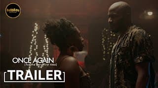ONCE AGAIN (for the very first time) | Official Trailer