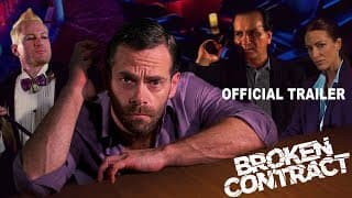 Broken Contract (2018) - Official Movie Trailer [HD]