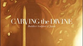 Carving the Divine - Buddhist Sculptors of Japan - Official 15 second Trailer
