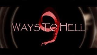 9 Ways To Hell - Official Trailer