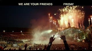 We Are Your Friends - TV Spot 3 [HD]