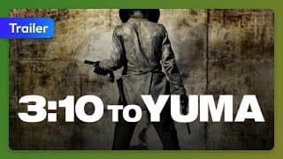 3:10 to Yuma (2007) Trailer
