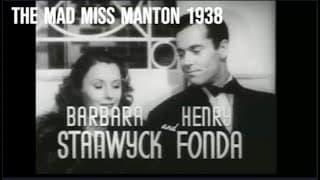 The Mad Miss Manton 1938 Trailer