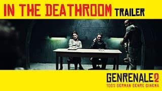 In the Deathroom (Trailer) // GENRENALE2