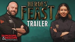 Heroes' Feast | Official Trailer | D&D Adventures
