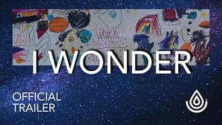 I Wonder | Documentary & New Music Trailer