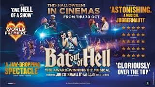 Bat Out of Hell The Musical - In UK & Irish Cinemas from Thursday 30th Oct 2025