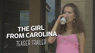 The Girl From Carolina: Teaser Trailer