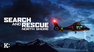 Search and Rescue: North Shore Season 2 | Watch on Knowledge Network
