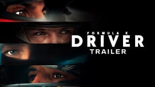 Formula E: Driver | Official Trailer