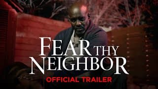Fear Thy Neighbor | Season 8 | Official Trailer