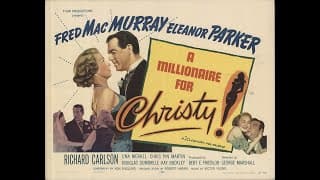 A Millionaire for Christy 1951) Trailer