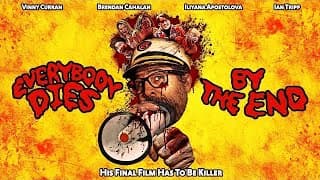 EVERYBODY DIES BY THE END | Official Horror Trailer