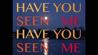 OFFICIAL - Have You Seen Me - Trailer