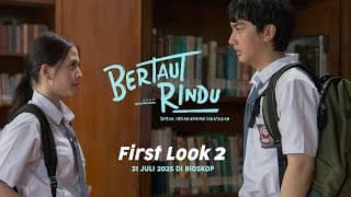 Bertaut Rindu - First Look 2