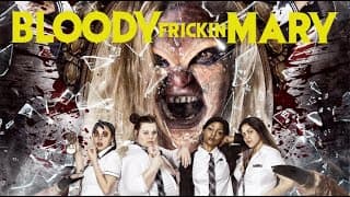 Bloody Frickin Mary Official Trailer (Watch on Tubi TV!)