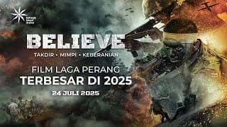 Believe – Takdir, Mimpi, Keberanian. | Official Trailer