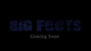 Bigfoots Teaser One