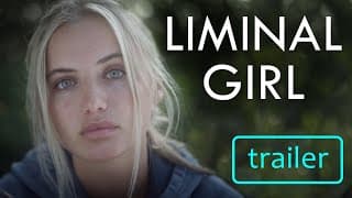 LIMINAL GIRL  | Official Trailer  |  Now streaming on Tubi