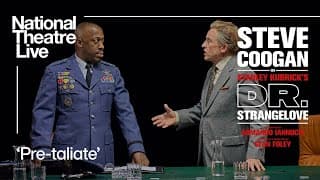 Dr. Strangelove | 'Pre-taliate' | National Theatre Live